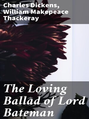 cover image of The Loving Ballad of Lord Bateman